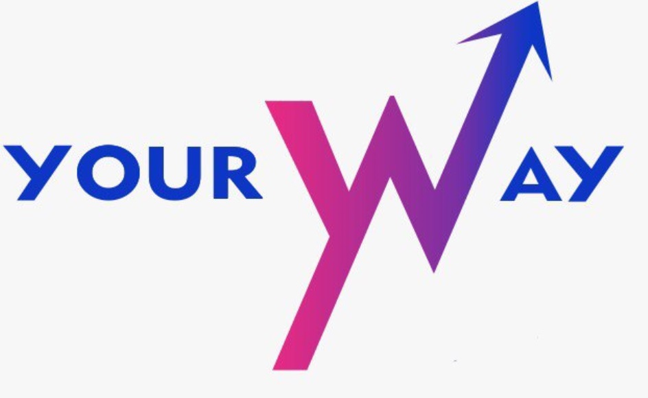 YOUR WAY