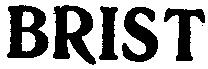 BRIST