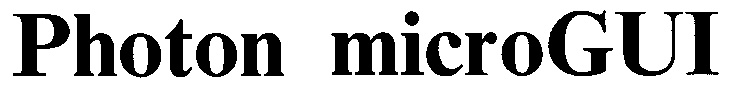 PHOTON MICROGUI MICRO GUI