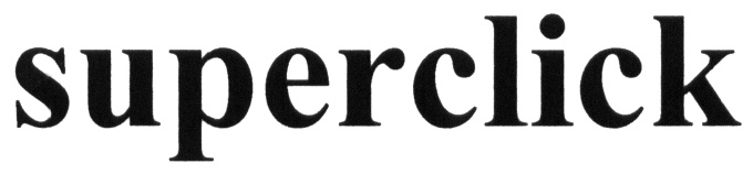 SUPERCLICK