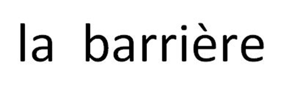 LA BARRIERE