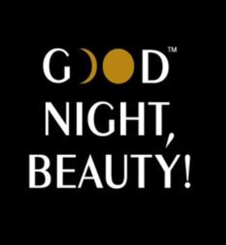 GOOD NIGHT BEAUTY
