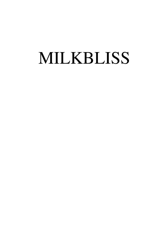 MILKBLISS