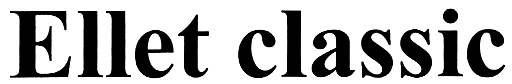 ELLET CLASSIC