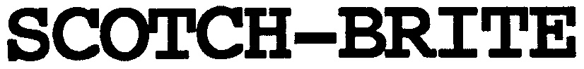 SCOTCH BRITE