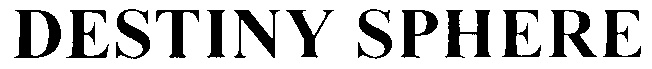 DESTINY SPHERE