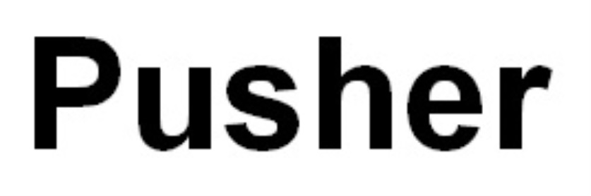 PUSHER