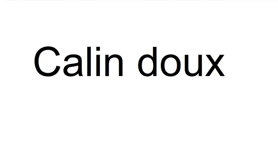 CALIN DOUX