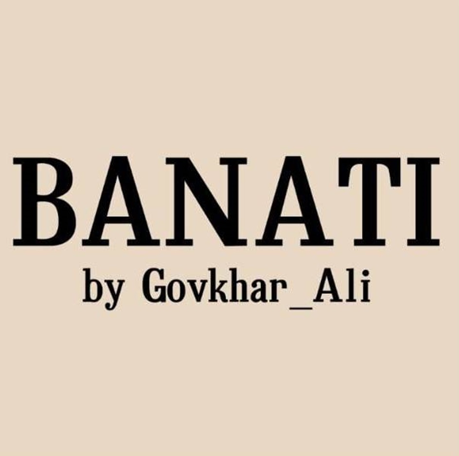 BANATI BY GOVKHAR ALI