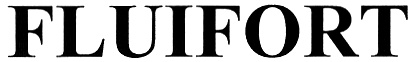 FLUIFORT