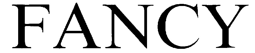 FANCY