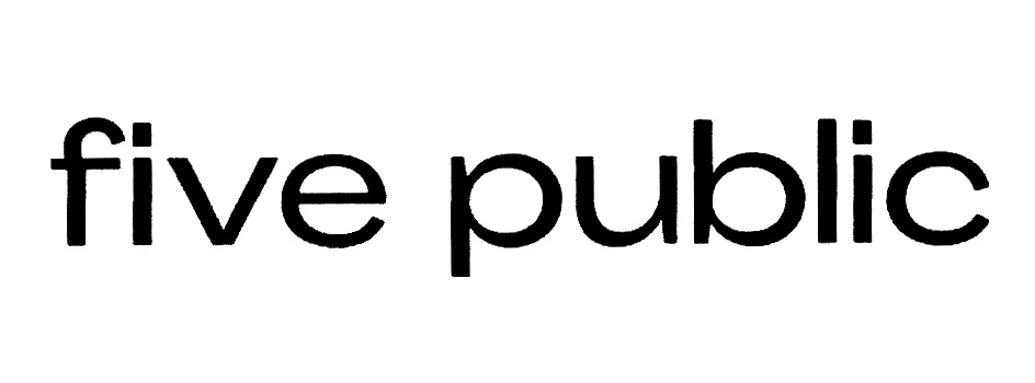 FIVE PUBLIC