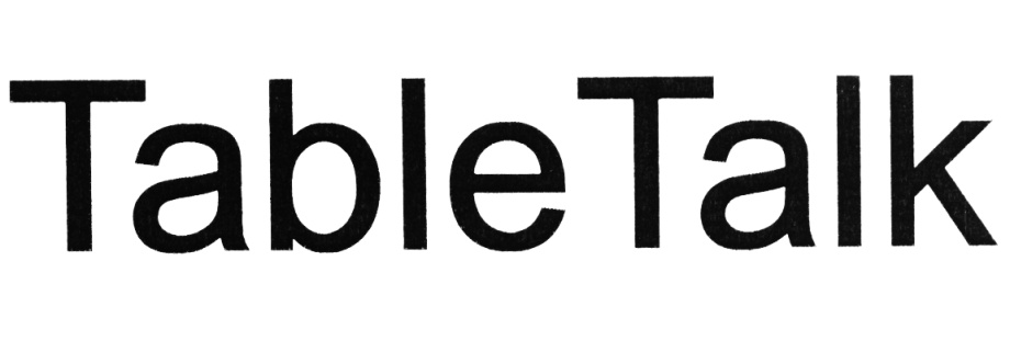 Table talk
