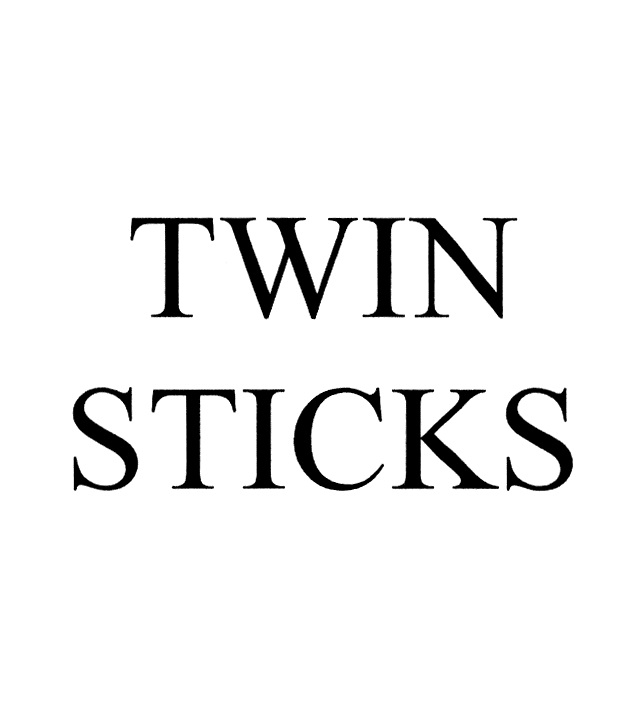 Twin stick