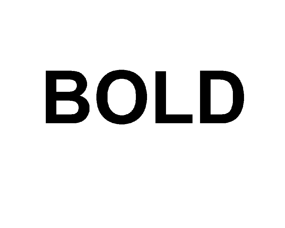 Bold definition. Bold. Bold картинки. Болд компания. Буквы Bold.
