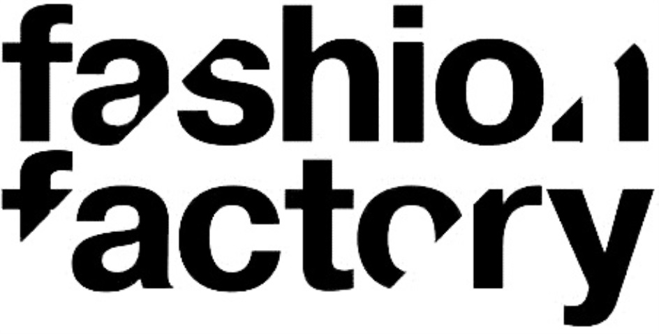 Factory fashion. Fashion Factory. Fashion Factory School. Fashion Factory logo. Шрифтовой логотип Serif.