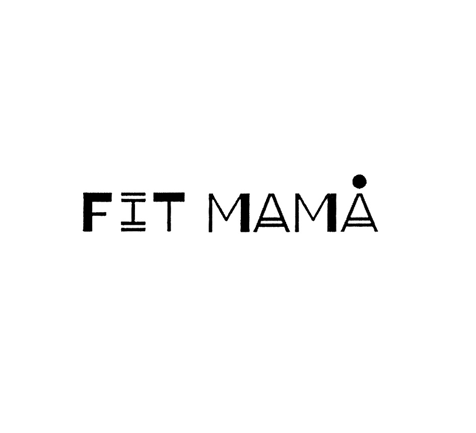 Мама фит. Товарный знак Fit фото. Mama Fit. Знак фит музыка.