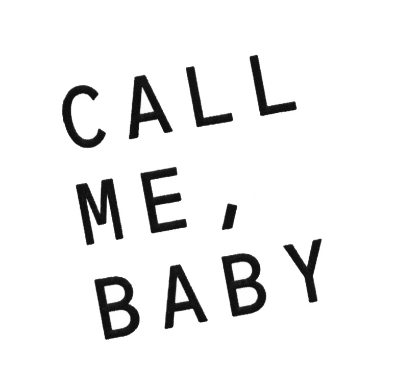 Call me high. Call me. Call me Baby. Call me Baby салон. Call me надпись.