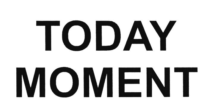 Today the moment. Символ today. Скидка Тудей символ. Today this moment.